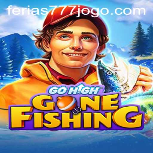 GoHighGoneFishing: Dive into a New Adventure with Ferias777 PH Login