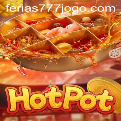 Hotpot: Unveiling the Engaging World of Ferias777 PH Login