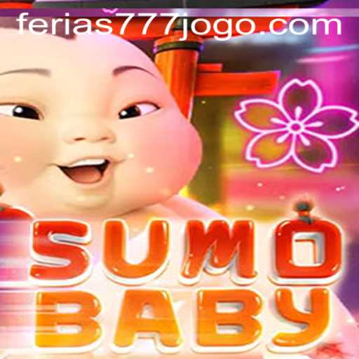 Dive into the Exciting World of SumoBaby While Navigating the Latest Trends with ferias777 PH Login